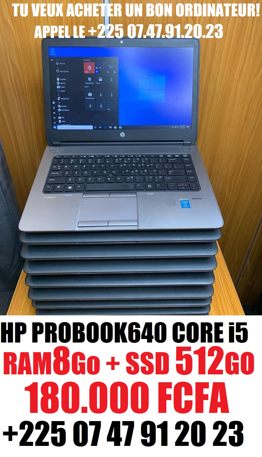 HP PROBOOK 640 CORE i5 RAM 8GO SSD 500GO +225 0747912023